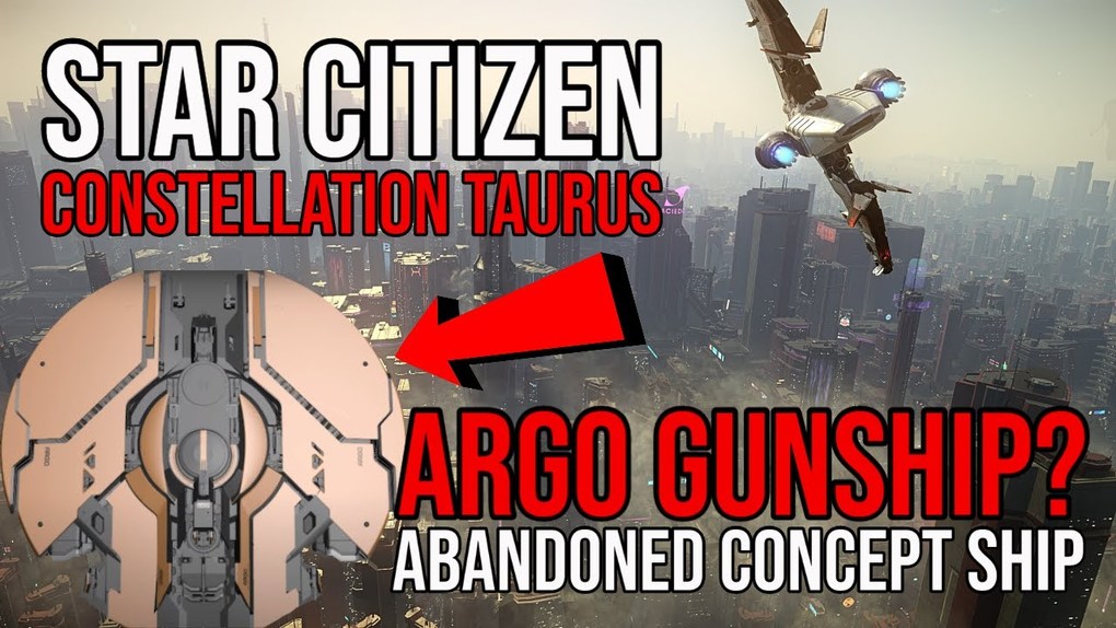 Citizen spotlight Star Citizen Abandoned Argo Concept Ship Constellation Taurus Updates