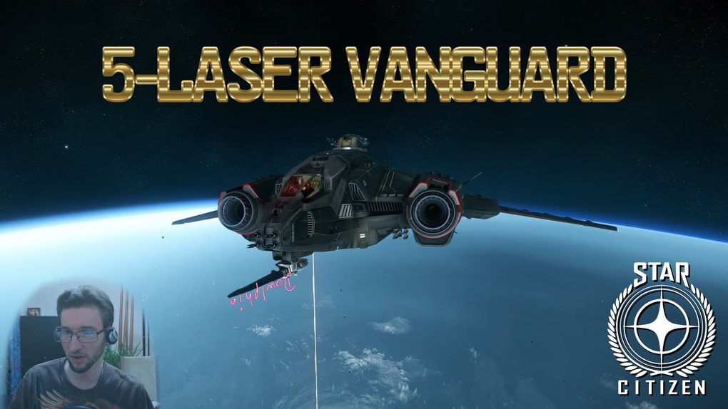 Citizen spotlight 5Laser Vanguard Roberts Space Industries Follow the development of Star