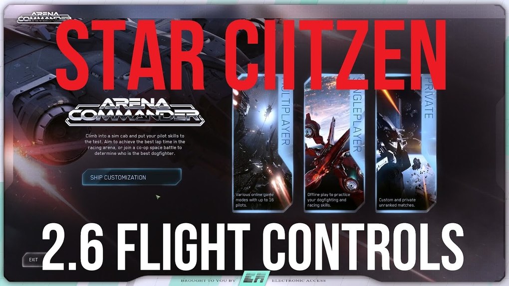 Citizen spotlight Star Citizen 2.6 Quick Start Guide Flight Changes